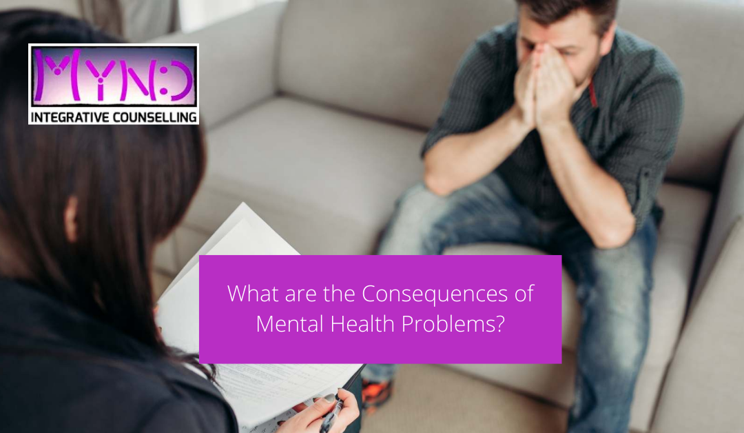What are the Consequences of Mental Health Problems